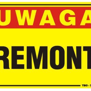 TABLICA 35*25CM UWAGA! REMONT